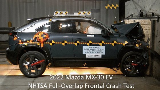 Video: 2022 Mazda MX-30 EV NHTSA Full-Overlap Frontal Crash Test