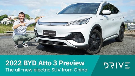 Video: 2022 BYD Atto 3 Preview | The all-new electric SUV from China | Drive.com.au