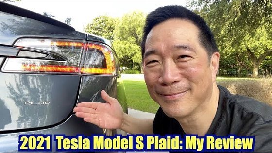 Video: 2021 Tesla Model S Plaid - My Review.