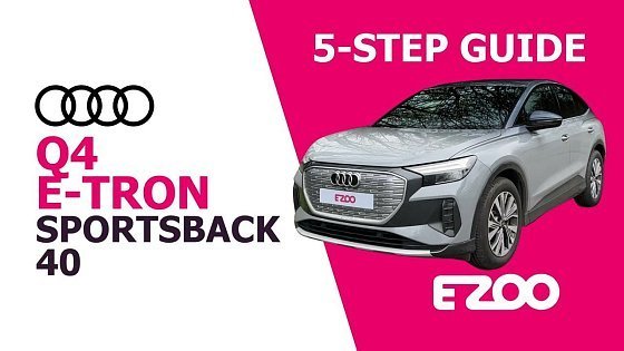 Video: EZOO 5-Step Guide: Audi Q4 e-tron