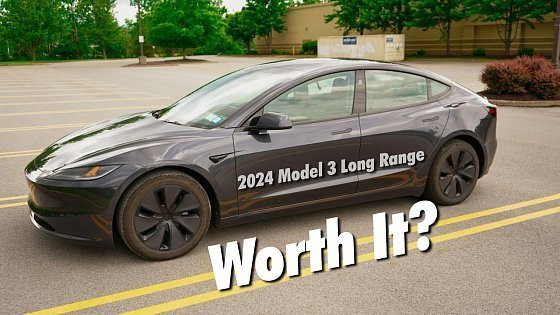 Video: Is The 2024 Tesla Model 3 Long Range Worth It?