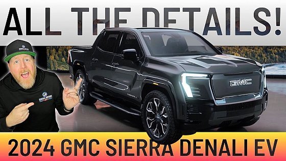 Video: The 2024 GMC Sierra EV Denali Edition 1 is simply AMAZING!