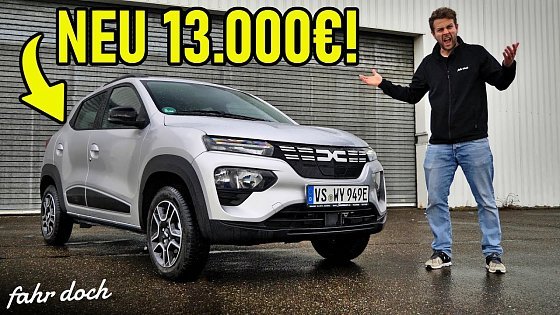 Video: Spielzeug oder echtes Auto? DACIA SPRING NEU für 13 000Euro | Fahr doch