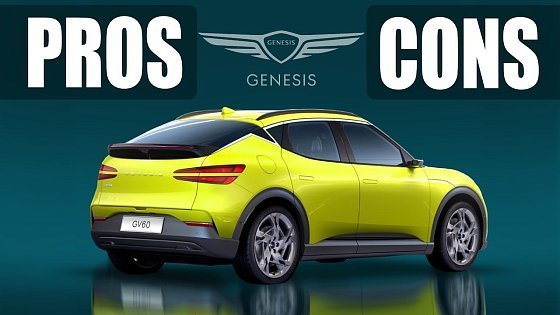 Video: Genesis GV60: Pros &amp; Cons in 2024 ( in 5 min! )