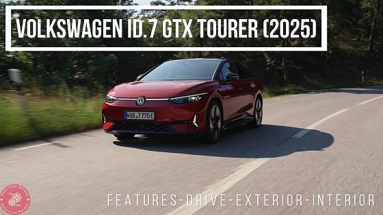 Video: New Volkswagen ID.7 GTX Tourer (2025) | Features - Drive - Exterior - Interior