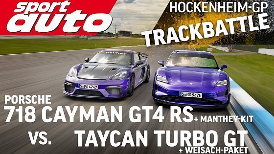 Video: Porsche Taycan Turbo GT vs. GT4 RS Manthey Kit | Trackbattle Hockenheim-GP | sport auto