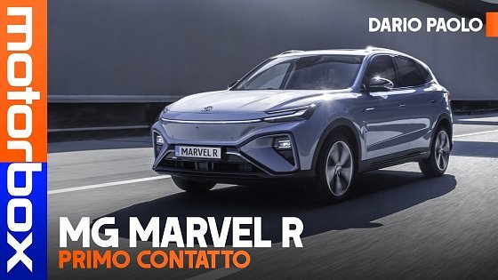 Video: MG Marvel R | Lo storico MARCHIO inglese rinasce con un SUV ELETTRICO⚡. La prova su strada.