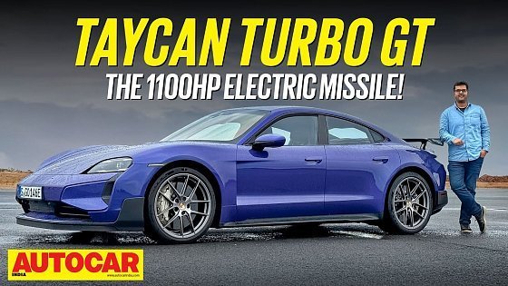 Video: Porsche Taycan Turbo GT review - 0-100kph in 2.2 sec! | @autocarindia1