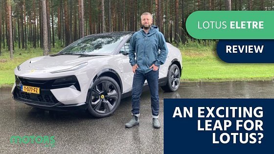 Video: 2023 Lotus Eletre Review: It&#39;s really quite good!