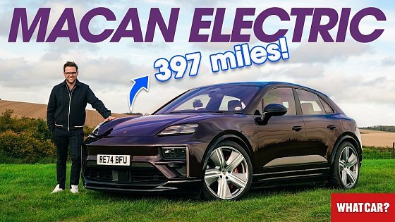 Video: NEW Porsche Macan Electric review! – BEST electric sports SUV? | What Car?