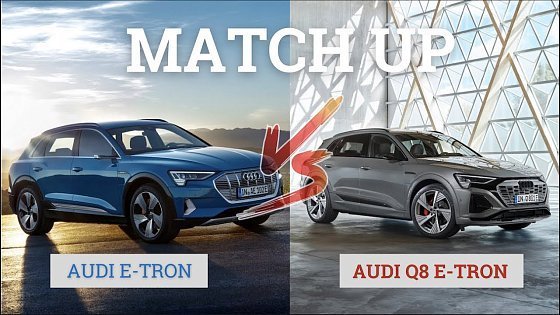 Video: Audi Q8 e-tron vs. Audi e-tron: Here's what's new