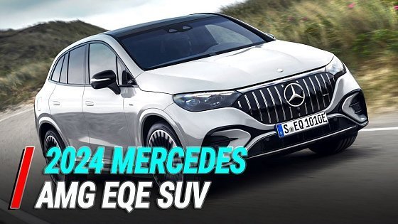 Video: 2024 Mercedes-AMG EQE 43 &amp; 53 SUV Deliver Up To 687 HP