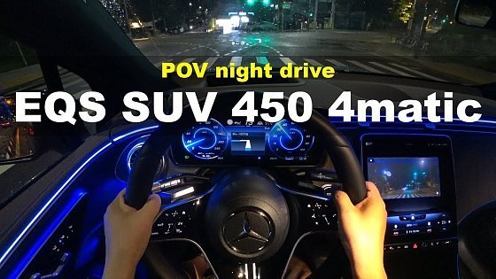 Video: 2024 Mercedes Benz EQS SUV 450 4matic POV night drive