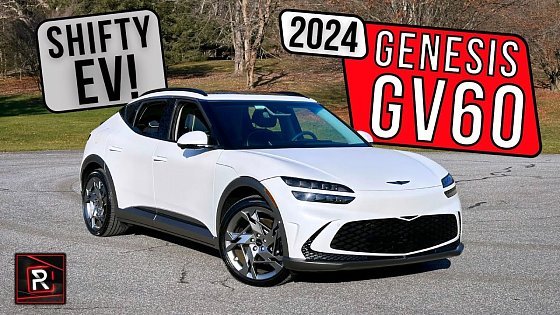 Video: The 2024 Genesis GV60 Performance Is A Stand Out Luxury EV For Enthusiasts