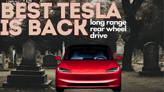 Video: The best Tesla: Long Range Rear Wheel Drive Tesla Model 3