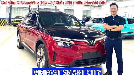 Video: Cùng Soi Gầm Vinfast VF8 Lux Plus-Sự Khác Biệt Với VF8 Đời Đầu