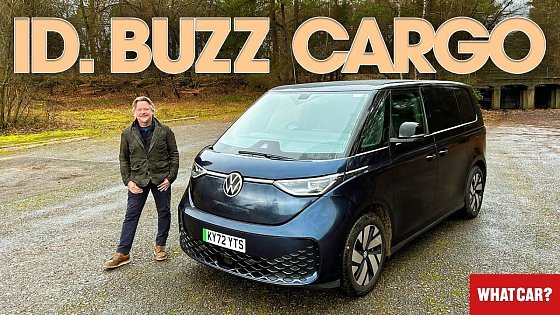 Video: NEW VW ID Buzz Cargo review – best electric van? | What Car?