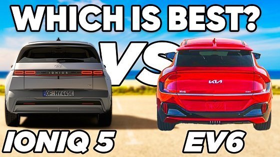 Video: EV6 vs. IONIQ 5: Which is the BEST EV?