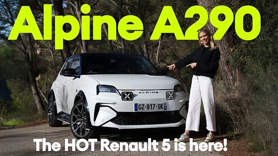 Video: Alpine A290 DRIVEN: Cancel the Renault 5? | Electrifying