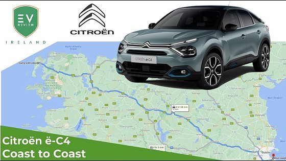 Video: Citroen e-C4 Coast to Coast Range Test #Citroën