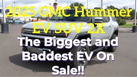 Video: 2025 GMC Hummer EV SUV 2X: The BIGGEST and BADDEST EV On Sale!