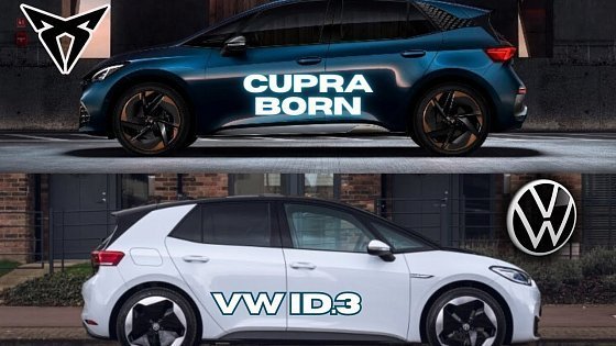 Video: Cupra Born vs. Volkswagen ID.3: which one is the Superior Choice?