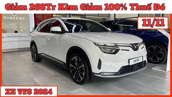 Video: Giá Xe VinFast VF8 Tháng 11, Thu Cũ Đổi Mới Ưu Đãi Hơn 268 Triệu, Lăn Bánh VF8 Mới | CarTVnew