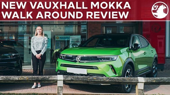 Video: New 2021 Vauxhall Mokka &amp; Mokka-e | Walk Around In-Depth Review