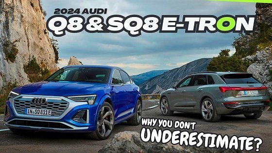 Video: why you should not underestimate: 2024 Audi Q8 vs SQ8 e tron suv?