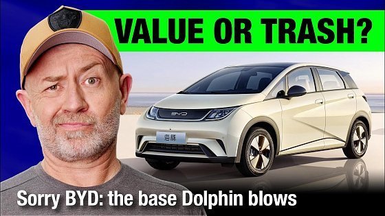 Video: BYD Dolphin: A cheap EV ... but also terrible. | Auto Expert John Cadogan