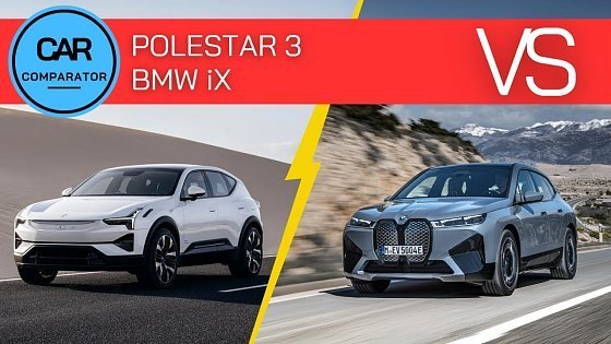 Video: Polestar 3 vs BMW iX | 2024 | Detailed Comparison of Specs, Dimensions and Prices