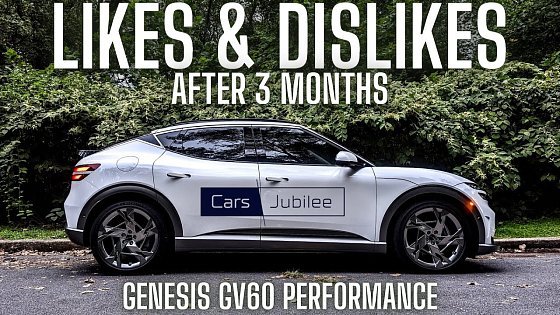 Video: Genesis GV60 Likes &amp; Dislikes After 3 Months. Possibly The Best Sport Luxury EV On The Market!