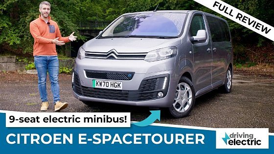 Video: New 2021 Citroen e-SpaceTourer electric minibus review – DrivingElectric