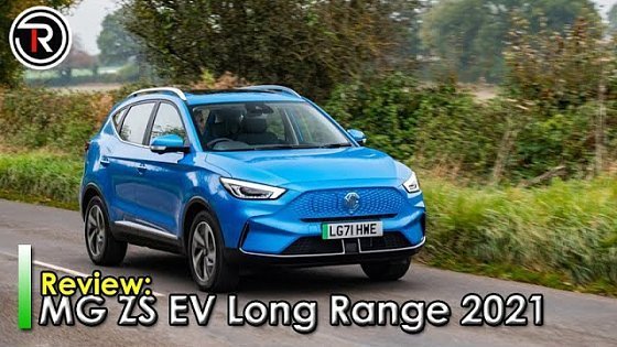 Video: MG ZS EV Long Range 2021 review