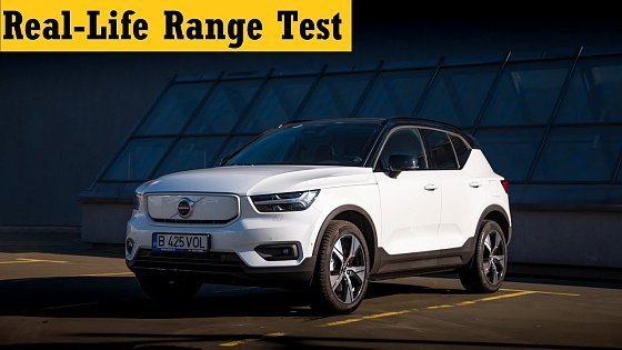 Video: 2022 Volvo XC40 Recharge Real-Life Range Test