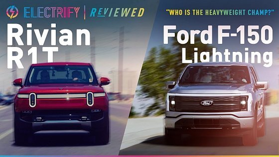 Video: Rivian R1T vs Ford F-150 Lightning Review: The Best Electric Pickup Trucks Compared