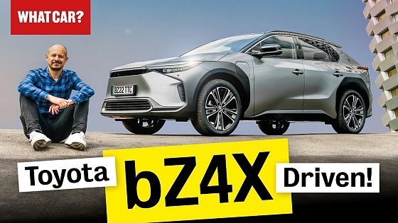 Video: 2023 Toyota bZ4X review – better than a Kia EV6? | What Car?