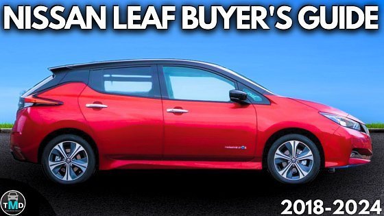 Video: Nissan LEAF Buyers Guide review (2018-2024) | Reliability and range