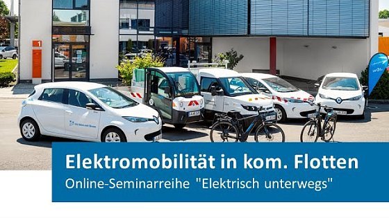 Video: Elektromobilität in kommunalen Flotten