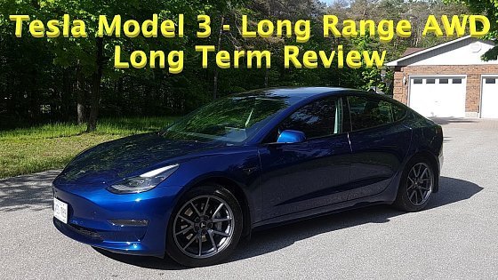 Video: Tesla Model 3 Long Range AWD | Long Term Review