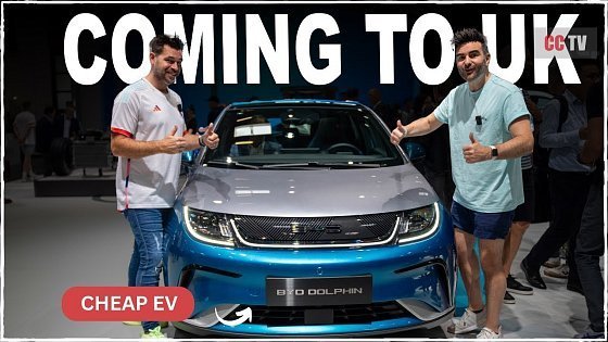 Video: BYD DOLPHIN 2023: the cheapest EV for the UK