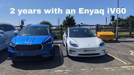 Video: Skoda Enyaq iV60 - after 2 years of ownership, what has it been like?