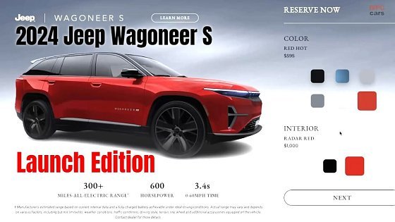 Video: 2024 Jeep Wagoneer S Launch Edition Electric SUV