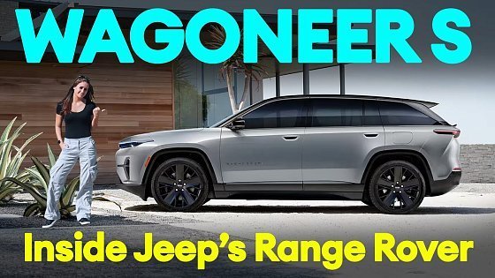 Video: FIRST LOOK: Jeep Wagoneer S - look out Range Rover? | Electrifying