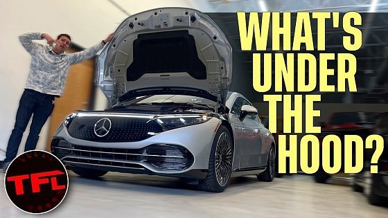 Video: You Are Not Supposed To Open The Hood of The New Mercedes EQS - But You Can &amp; Here’s What’s There!