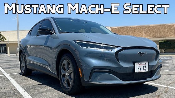 Video: Ford Mustang Mach-E Select Base Model Review -- Is It Worth Your Consideration?