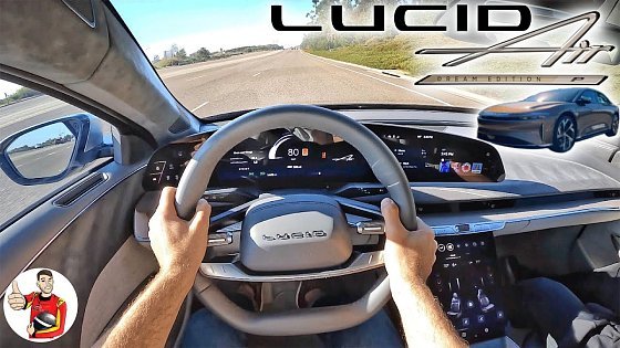 Video: The Lucid Air Dream Performance is More Than a Fast EV - It&#39;s a Great Luxury Car (POV First Drive)