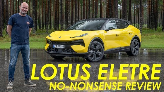 Video: FIRST DRIVE Lotus Eletre | No-nonsense review of new electric Lotus | Autocar