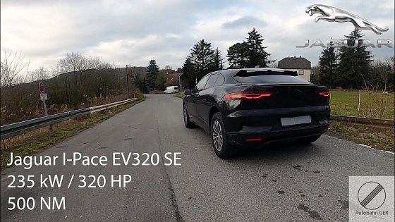 Video: Jaguar I-Pace EV320 SE | 320 HP |  GERMAN Autobahn | Top Speed