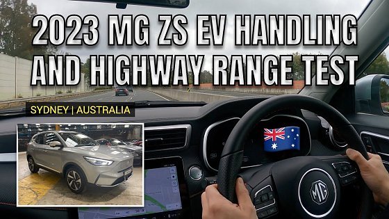 Video: 2023 MG ZS EV HANDLING AND HIGHWAY RANGE TEST EFFICIENCY IN AUSTRALIA